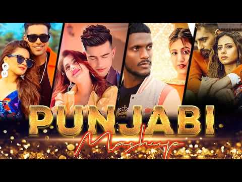 Punj abi Love Mashup Songs 2022 - Punjabi Mashup 2022 1million view