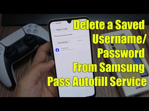 Samsung Galaxy A15: How to Delete a Saved Username/Password From Samsung Pass Autofill Service