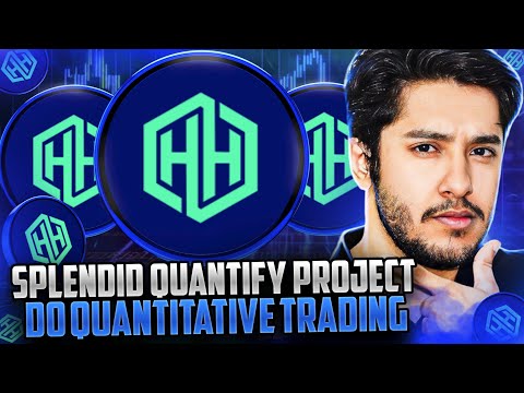 SPLENDID AI QUANTIFY PLATFORM 🔥DO QUANTITATIVE TRADING 🔥