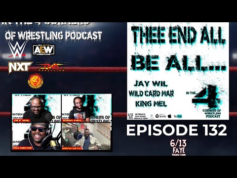 "In the Four Corners of Wrestling" Podcast: EP 132 with special guest Drew Keyz