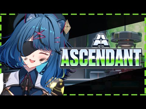 【 ASCENDANT 】NEW GAME NEW GAME NEW GAME 🤓🔧  【Mischief.EVE | EVE.EXE】