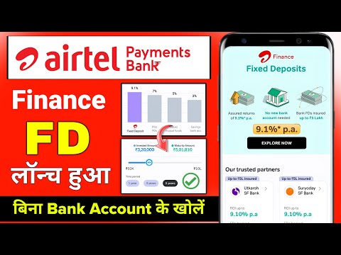 Airtel Finance FD Launch | Airtel finance fixed deposit kaise kare | Airtel payments bank fd khole