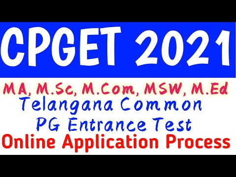 CPGET 2021 Application Process Step By Step! Telangana Common PG Entrance Test Online Application