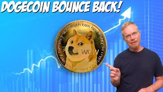 Dogecoin Bounce Back!