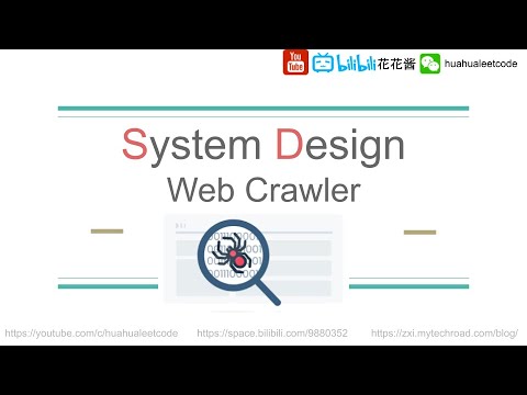 如何设计网络爬虫系统？How to Design Web Crawler - System Design EP3