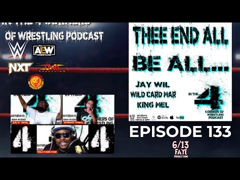 "In the Four Corners of Wrestling" Podcast: EP 133