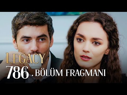 Emanet 786. Bölüm Fragmanı | Legacy Episode 786 Promo