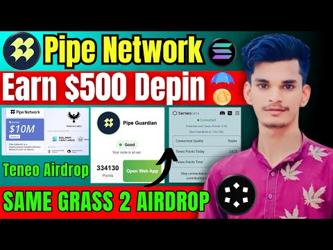 Pipe Network Airdrop Join | Pipe Network Earn $500 Airdrop | Teneo Protocol Airdrop Join | Teneo