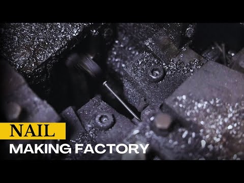 Watch How Nails Are Made from Scratch | Amazing Manufacturing Process of Nail Making