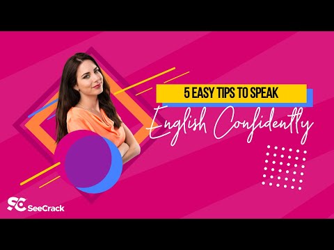 5 Easy Tips To Speak English Confidently & Fluently - SeeCrack