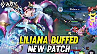 AOV : LILIANA BUFFED NEW PATCH - ARENA OF VALOR LIÊNQUÂNMOBILE ROV