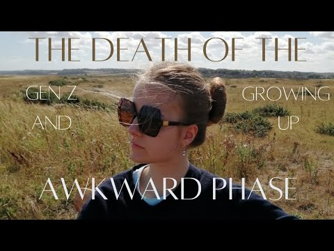 The Death Of The Awkward Phase: Gen Z And Growing Up