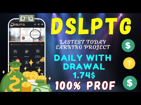 Online Money making site Best USDT EARNING SITES ✅ DSLPTG Daily withdrawal 1.74$