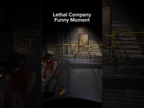 Lethal Company Funny Moment #lethalcompany #funnyshorts #shorts