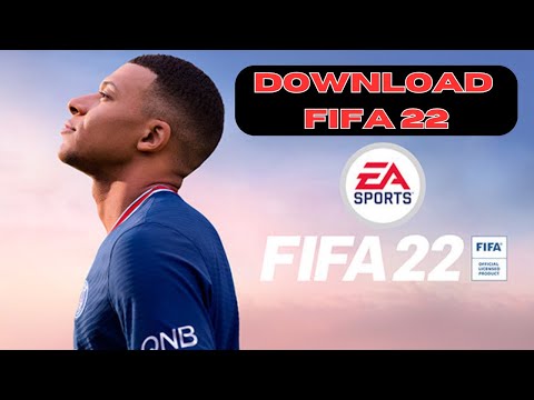 How to Download FIFA 22 In PC/Xbox | FIFA 22 Game | FIFA