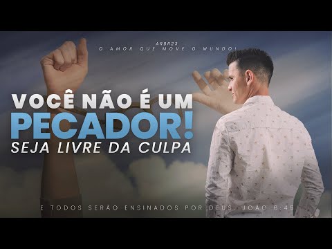 @WagnerRibeiroOficial | Você não é um pecador! Seja livre da culpa