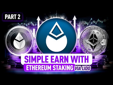 Stake Ethereum with Lido: Instant Rewards & Liquid stETH Explained! Part 2