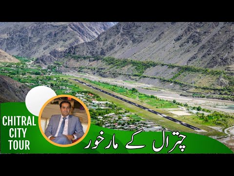 CHITRAL CITY TOUR - An ultimate guide to the magical place!