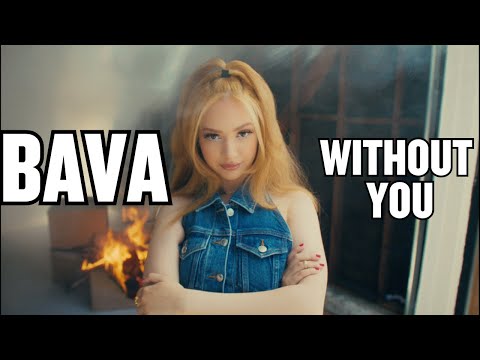 Bava - Without You (Official Visual)