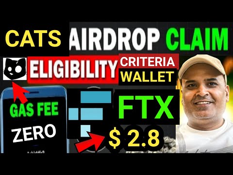 CATS Airdrop On Chain Claim, Walket || $2.8 FTT Token Pump || CATS Withdrawal || Crazy Crypto Mintoo