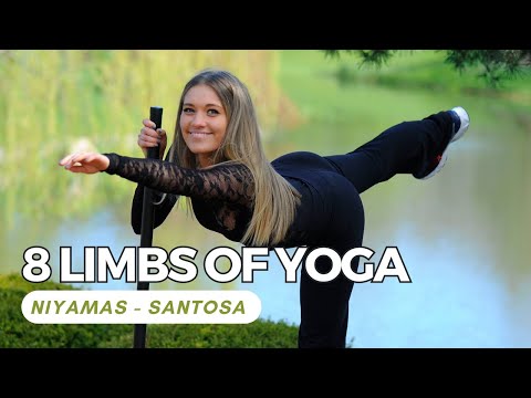 8 Limbs of Yoga | Santosha | Contentment