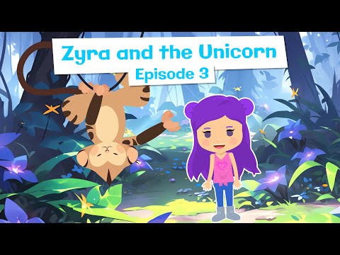 Zyra and the Unicorn: Episode 3 - Read Aloud Children's Books #unicorn