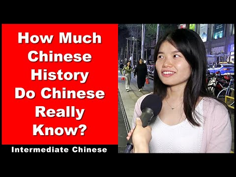 How Much Chinese History Do Chinese Really Know? - Intermediate Chinese - Chinese Street Interview