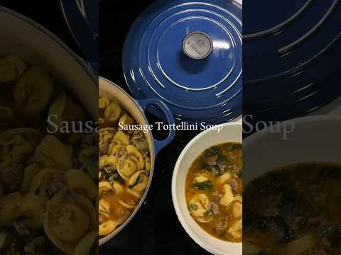 Sausage Tortellini Soup Recipe