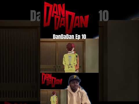 DanDaDan Ep 10 Reaction #dandadananime #dandadanreaction #anime #dandadan #reaction