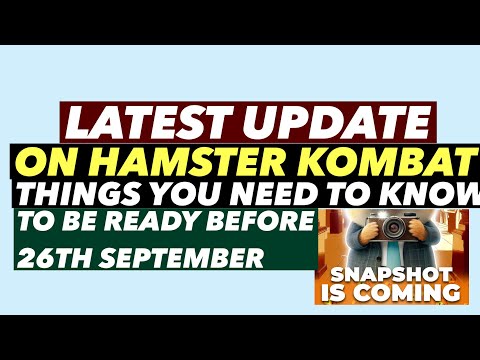 LATEST UPDATES ON HAMSTER KOMBAT 🚨:  THINS YOU NEED TO KNOW TO BE READY BEFORE 26 SEPTEMBER#hamsters