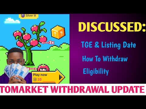 $Tomarket Withdrawal Listing Date | Connect Wallet | Eligibility