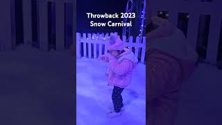 BeV's Having Fun ❄️ - Throwback 2023 Snow Carnival #snowcarnival #letitsnow #throwback