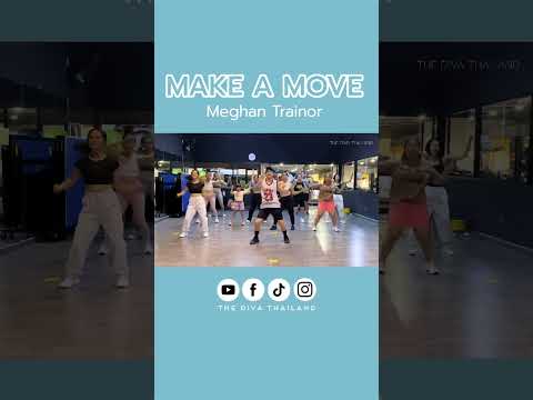 Make a Move - Meghan Trainor #makeamove #meghantrainor #zumba #zinvolume113