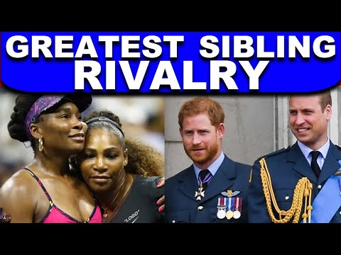 The Greatest Sibling Rivalries of All Time | Jonas Brothers | William and Harry | Serena and Venus