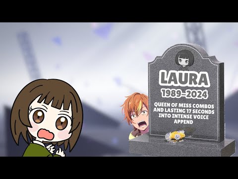 RIP Laura... she turned one year older and lost too many combos