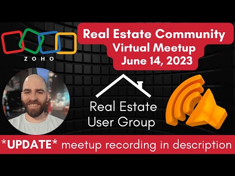 Zoho One For Real Estate | June 14, 2023 Virtual Meetup