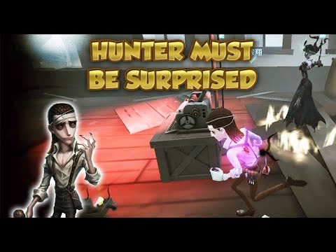 Hunter Must Be Surprised | Identity V | 第五人格 | 제5인격 アイデンティティV