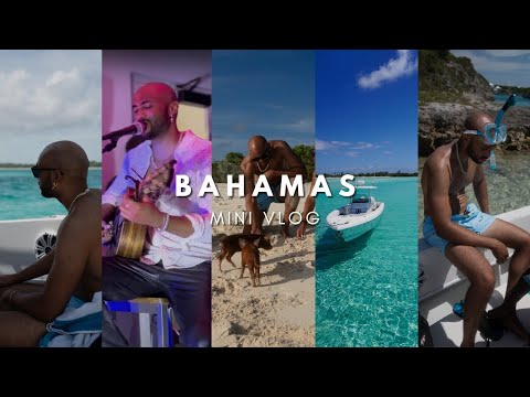 First time in the Bahamas: Will Gittens' Mini Travel Vlog