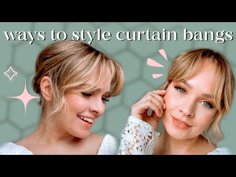 ALL the ways to style CURTAIN BANGS - Kayley Melissa