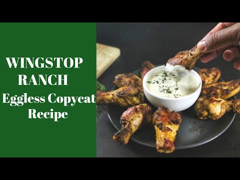 The Best Wingstop Ranch Copycat Recipe ( EGGLESS)