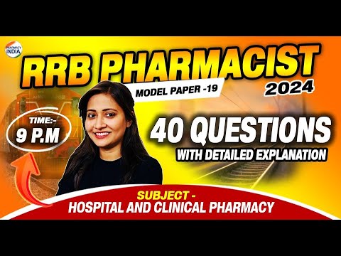 RRB Pharmacist | Model Paper - 19 | HCP | 40 Question With Detailed Explanation #pharmacist