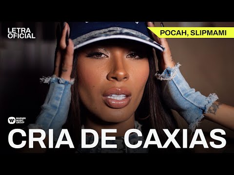 Cria de Caxias - POCAH, Slipmami