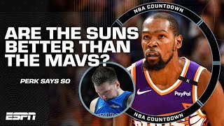 Kendrick Perkins says the Suns have risen above the Mavericks in the West 👀 | NBA Countdown