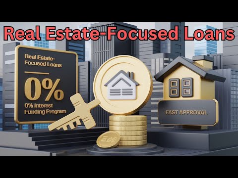 Real Estate-Focused Loans  | 0% Interest Funding - Fast Approval   🌞