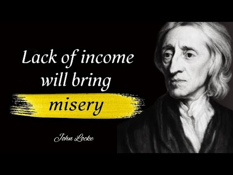 Enlighten Your Life With These Simple Quotes | John Locke life Success quotes