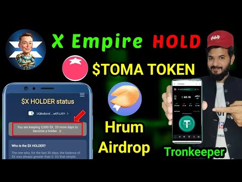 Tomarket 🍅 , X empire Onhold $X token, Hrum Airdrop ｜ Memefi okx exchange｜ $TOMA Token star