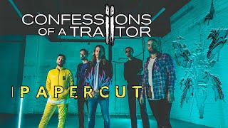 Confessions Of A Traitor - Papercut (Linkin Park Cover) (Official Music Video)