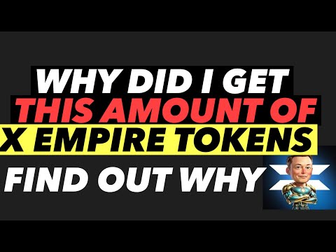 WHY DID I GET THIS AMOUNT OF XEMPIRE TOKENS| I SHOULD GET MORE? FIND OUT. #xempire #touchbillions