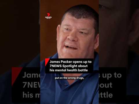 James Packer opens up about mental health #mentalhealth #prescription #billionaire #interview #7news