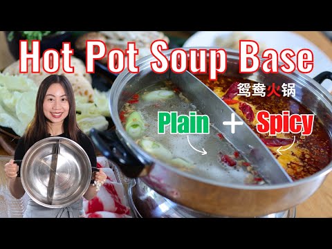 How to Make Hot Pot Soup Base| Spicy Soup + Plain Soup